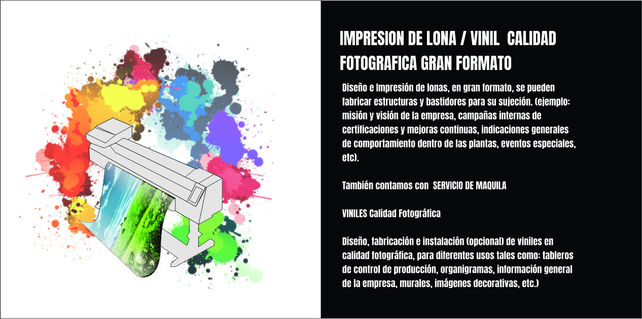 IMPRESION DE LONA Y VINIL GRAN FORMATO CALIDAD FOTOGRAFICA
